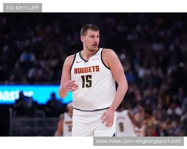 约基奇背身单打轻松得手,掘金拉开差距